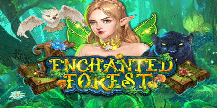 Enchanted Forest Menawarkan Free Spins Dengan Jackpot Ajaib