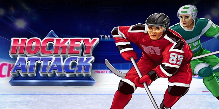 Panduan Lengkap Bermain Slot Hockey Attack Untuk Pemula
