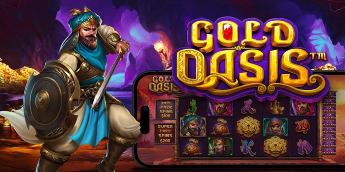 Rahasia Mendapatkan Jackpot Slot Gold Oasis Dengan Pola Terbaru