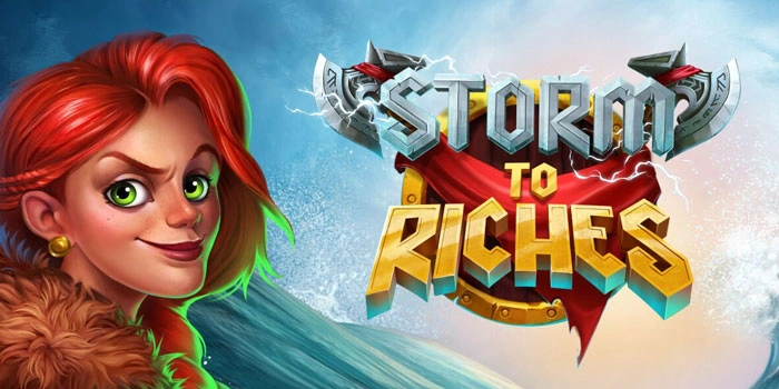 Tips Untuk Membobol Kemenangan Besar Slot Storm To Riches
