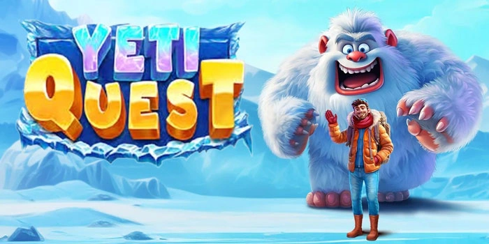 Slot Yeti Quest: Strategi Aman Menuju Kemenangan Besar